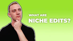 The Role of Niche Edits in Reputation Management